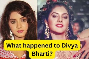 What happened to Divya Bharti? Where is She?