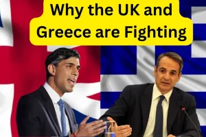 Why the UK and Greece are Fighting?